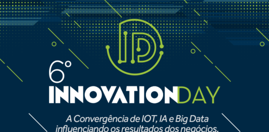 A convergência de Internet das Coisas, Big Data e Inteligência Artificial  é tema do 6° Innovation Day