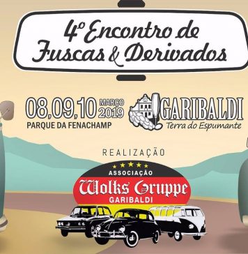 4ª edição do Encontro Fuscas e Derivados de Garibaldi é neste final de semana