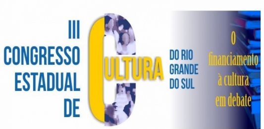 Garibaldi participa do 3º Congresso Estadual de Cultura