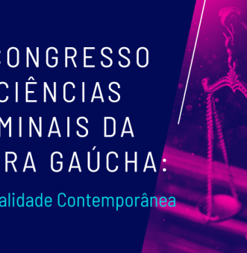 Vem aí o 2º Congresso de Ciências Criminais da Serra Gaúcha: Criminalidade Contemporânea