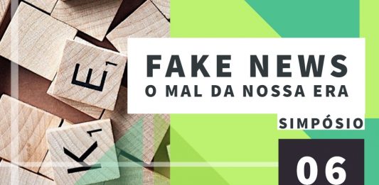 Simpósio em Bento Gonçalves discutirá as Fake News e suas implicações