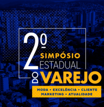 2º Simpósio Estadual do Varejo será no dia 23 de outubro de Caxias do Sul