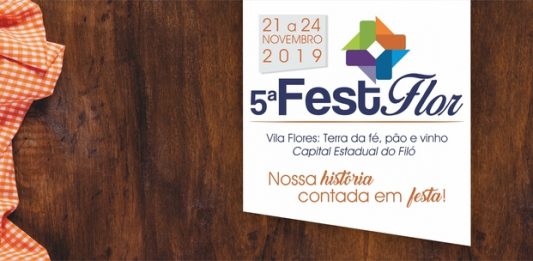 5ª FestFlor de Vila Flores inicia dia 21 de novembro