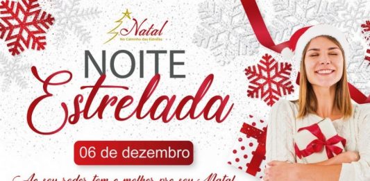 Noite Estrelada: Uma noite especial de compras será nesta sexta-feira
