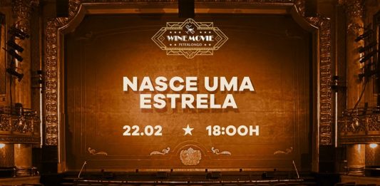 Wine Movie Peterlongo terá o filme Nasce uma Estrela