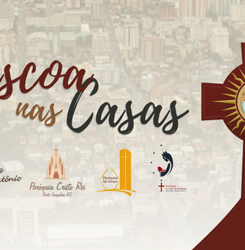 Paróquias de Bento Gonçalves propõem celebrações da Páscoa nas Casas