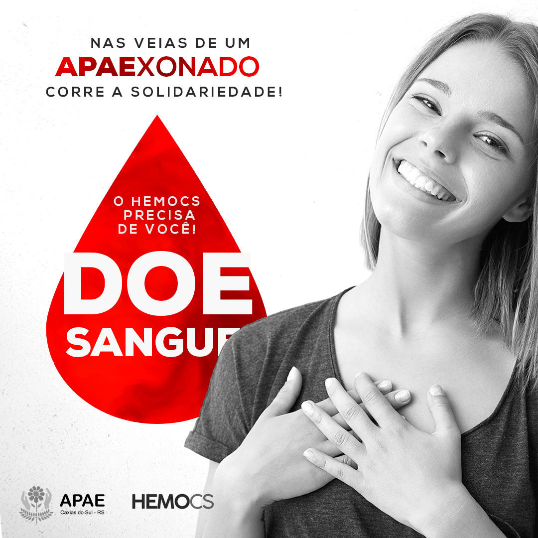Apae de Caxias do Sul lança campanha em solidariedade ao Hemocs