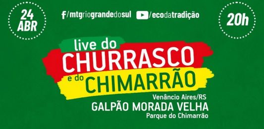 Dia do Churrasco e do Chimarrão será comemorado neste sábado com live direto de Venâncio Aires