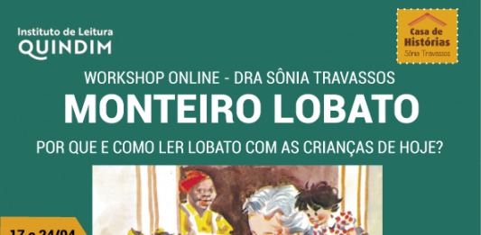 Sônia Travassos ministra workshop Por que e como ler Lobato com as crianças de hoje?