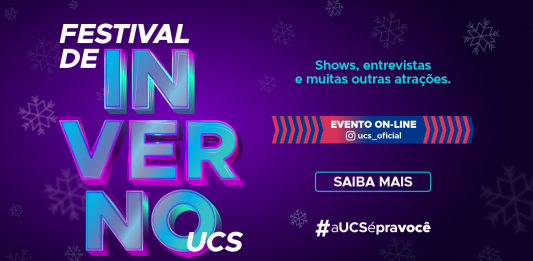 Festival de Inverno é a nova atração on-line da UCS