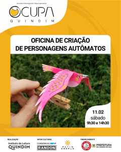 Instituto Quindim de Caxias do Sul recebe a oficina 'Criação de Personagens Autômatos'