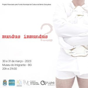 Museu do Imigrante sedia a peça teatral 'mundus immundus2'