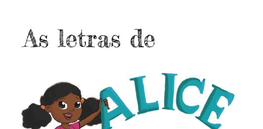 Imagem: Capa do livro As Letras de Alice