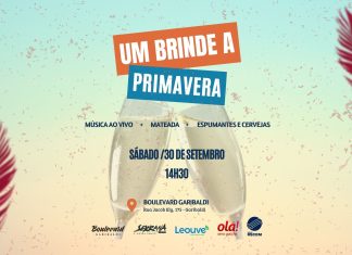 Um Brinde à Primavera: evento imperdível acontece neste sábado no Boulevard Garibaldi 