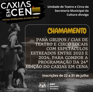 Caxias em Cena abre inscrições para programação de 2024
