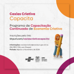 Caxias do Sul realiza Programa de Capacitação Continuada de Economia Criativa