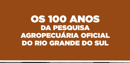 Foto: Capa do livro "Os 100 anos da pesquisa agropecuária oficial do Rio Grande do Sul"