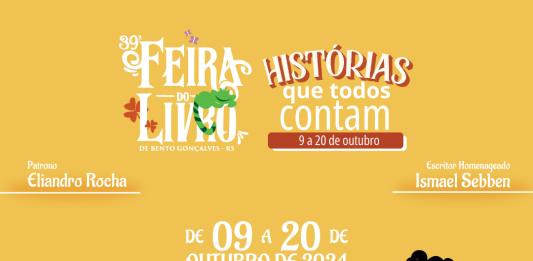 ‘Histórias que todos contam’ é o tema da 39ª Feira do Livro de Bento Gonçalves