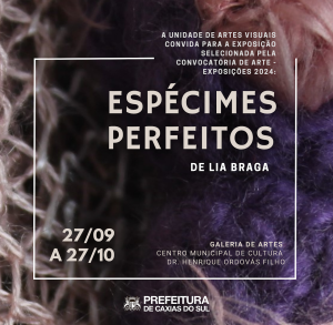 Exposição 'espécimes perfeitos' de Lia Braga abre em Caxias do Sul