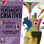 A Importância de Exercitar o Pensamento Criativo é o tema do Órbita Literária de Caxias do Sul
