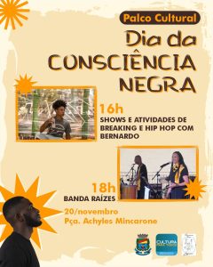 Palco Cultural marca o Dia da Consciência Negra em Bento Gonçalves