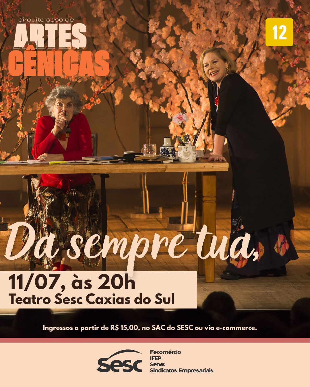Circuito Sesc de Artes Cênicas apresenta o espetáculo “Da Sempre Tua” em Caxias do Sul