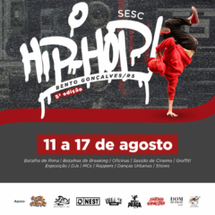 5° Sesc Hip Hop inicia em 11 de agosto em Bento Gonçalves