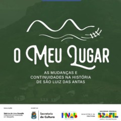 Projeto “O Meu Lugar” resgata memórias e identidades de São Luiz das Antas