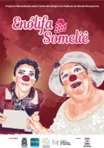 Casa das Artes de Bento Gonçalves recebe a peça teatral “Enólifa Somiliê”
