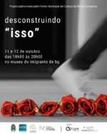 Projeto “Desconstruindo Isso” propõe novas conexões entre arte, corpo e tecnologia