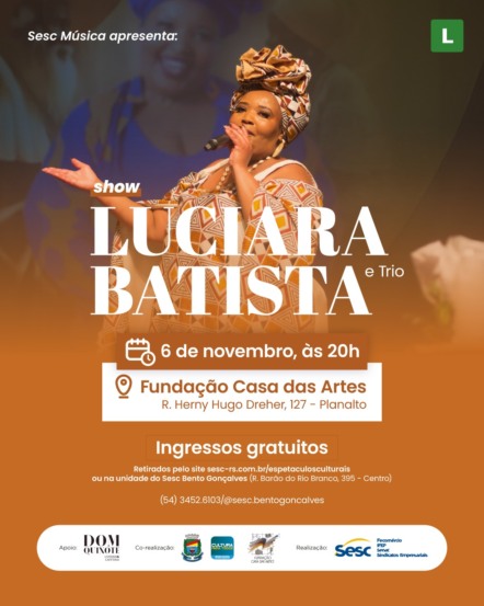 ´Luciara Batista e Trio´ fazem show em Bento Gonçalves em novembro