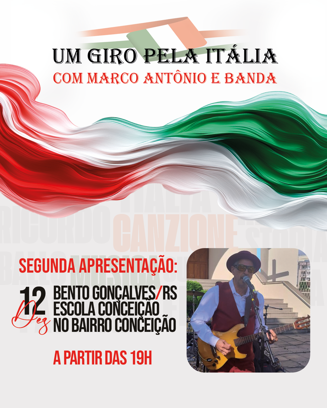 Projeto ‘Um Giro pela Itália com Marco Antônio e Banda’ celebra os 150 anos da Imigração Italiana
