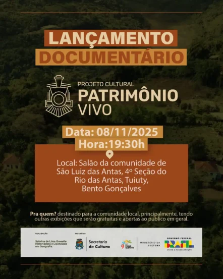 Documentário “Patrimônio Vivo” será lançado neste sábado (08) em São Luiz das Antas