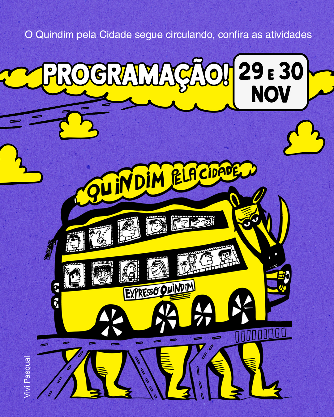 'Quindim pela Cidade' segue com atividades culturais em Caxias do Sul 'Quindim pela Cidade' segue com atividades culturais em Caxias do Sul