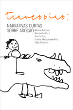 Livro 'Travessias - Narrativas curtas sobre adoção' será lançado em Caxias do Sul