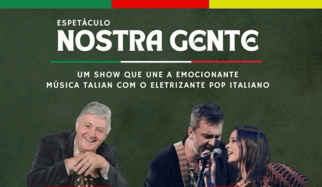 Espetáculo Nostra Gente celebra imigração italiana no Rio Grande do Sul