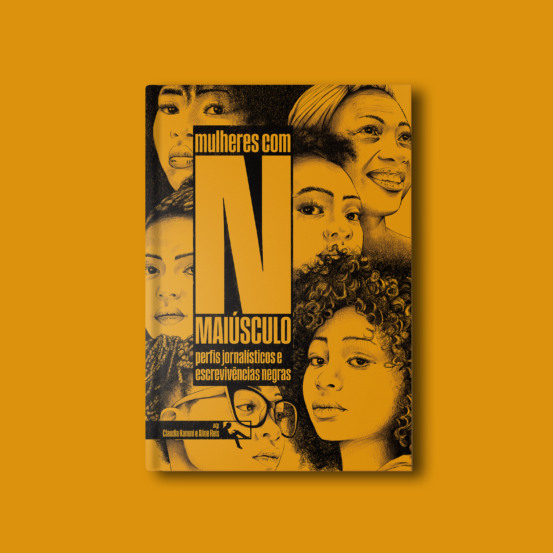Livro 'Mulheres com N Maiúsculo' celebra a força e o protagonismo das mulheres negras no Brasil