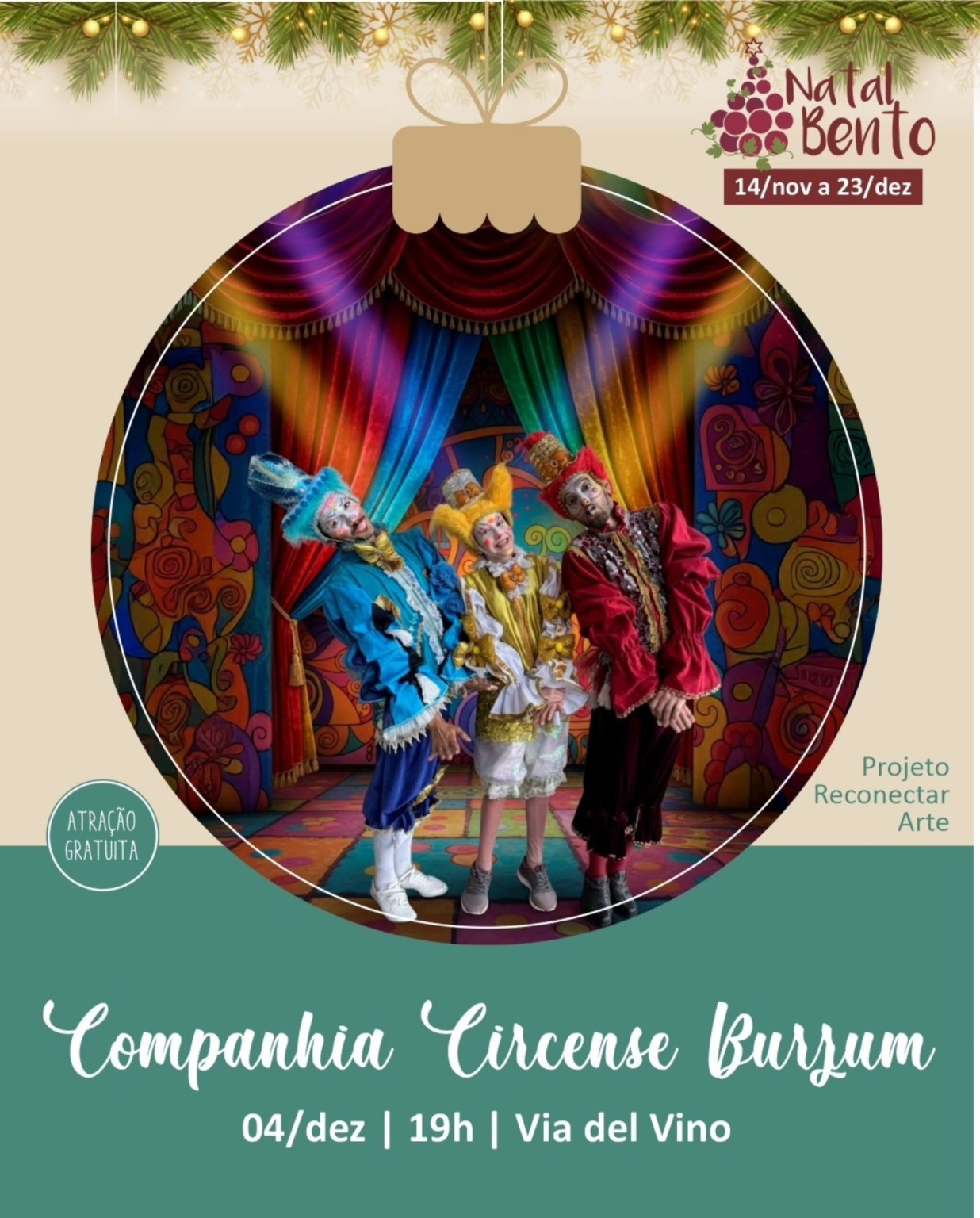 Natal Bento conta com a apresentação da Cia Circense Burzun