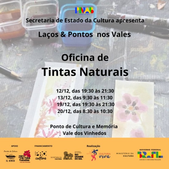 Projeto Cultural 'Laços & Pontos nos Vales' promove Oficina de Tintas Naturais em Bento Gonçalves
