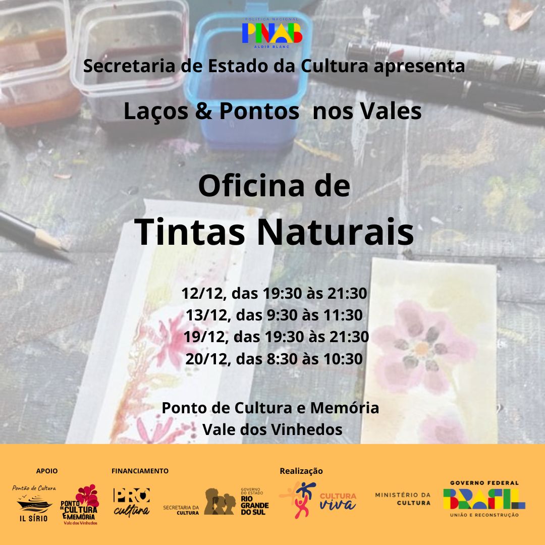 Projeto Cultural ‘Laços & Pontos nos Vales’ promove Oficina de Tintas Naturais em Bento Gonçalves