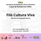 Projeto 'Laços e Pontos nos Vales' promove Filò Cultura Viva em Bento Gonçalves